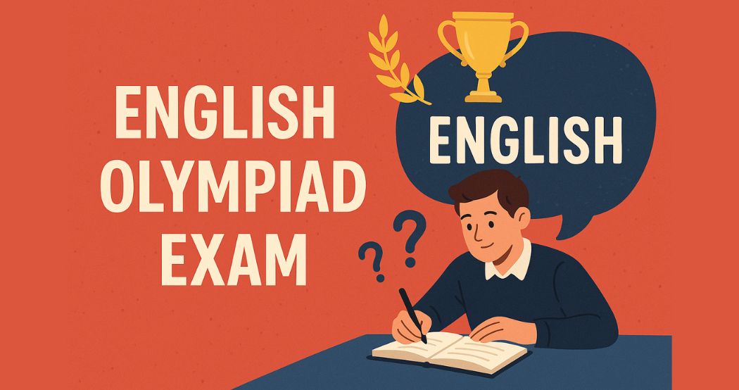 International English Olympiad Exam