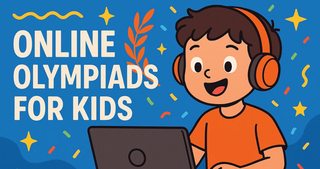 Online Olympiads for Kids: Fun and Learning Together