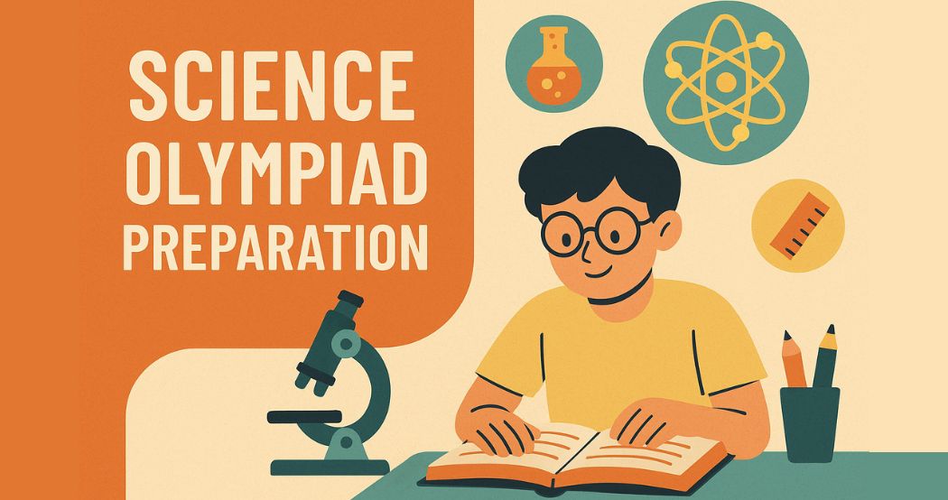 Science Olympiad Preparation: Class-Wise Strategy