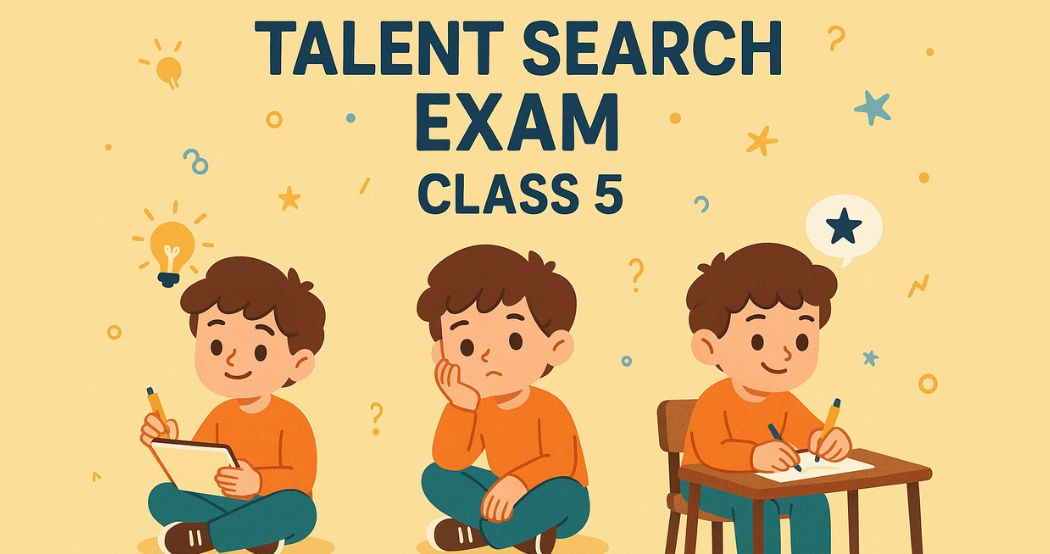 Online Talent Search Exam For class 5 Students