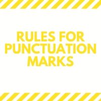 Rules for Punctuation Marks