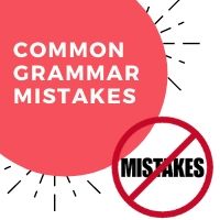 Common Grammar Mistakes