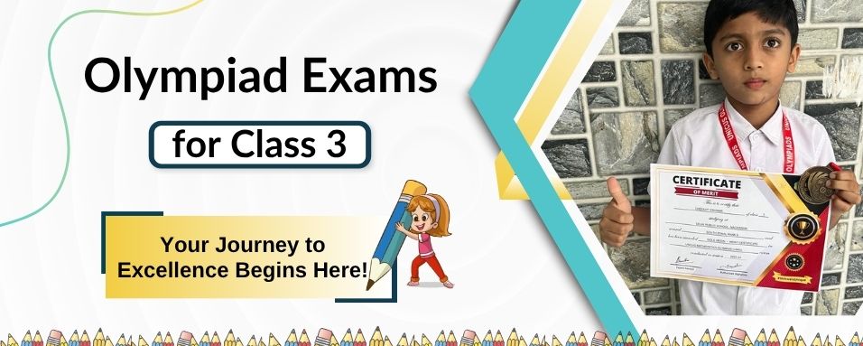 Olympiad Exams for class 3