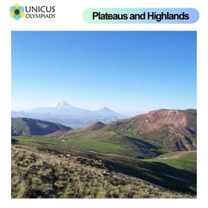 Plateaus and Highlands